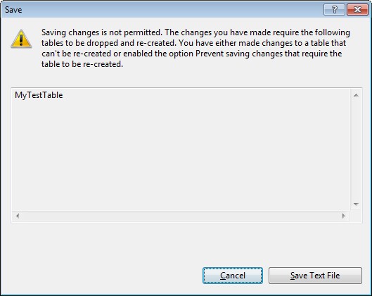 SQL Server – Simple Tip On Altering SQL Server Tables With Data – Avoid “Saving changes not permitted”